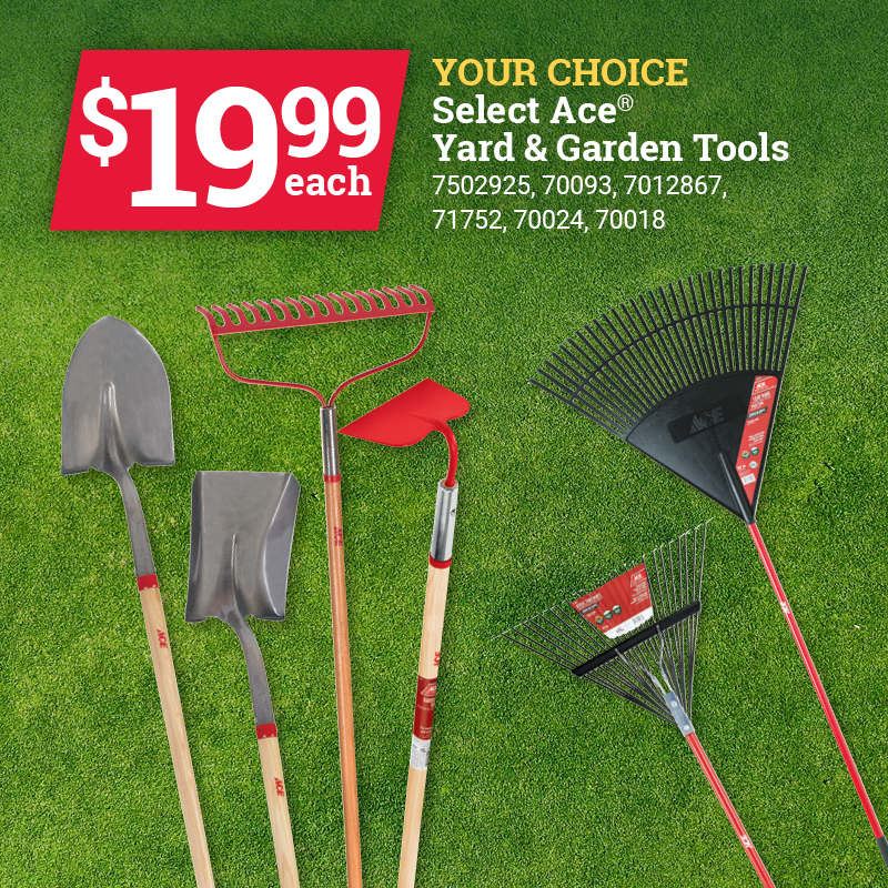Select Ace® Yard & Garden Tools