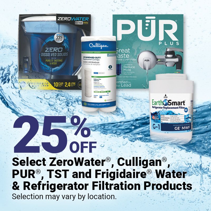 25% Off Select Water Filtration Products
