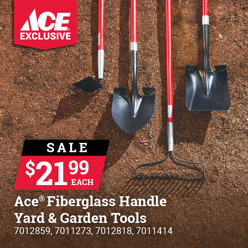 Select Ace® Garden Tools Feature