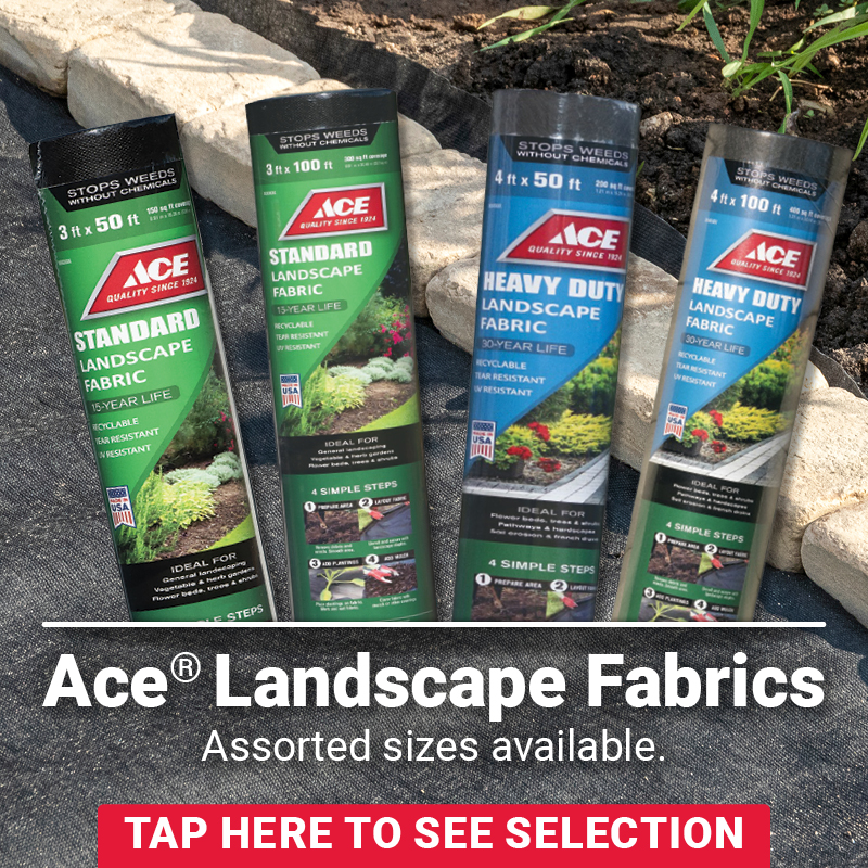Ace® Landscape Fabric